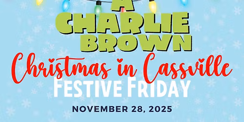 Christmas in Cassville: Festive Friday