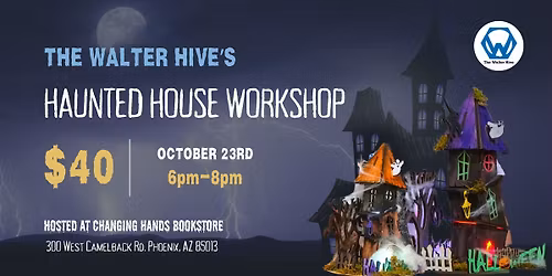 Haunted House Workshop