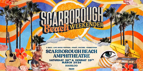 SCARBOROUGH BEACH WEEKENDER 2026