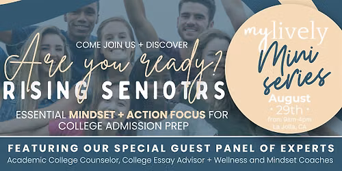 My Lively Miniseries: Mindset + Action Focus for College Admission Prep