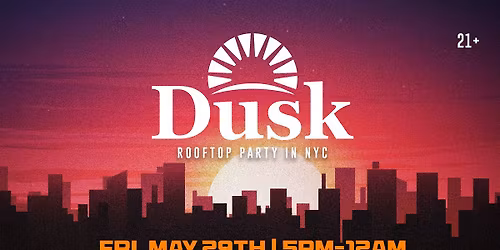 Dusk Sunset Open Air Rooftop Party (Afro, Progressive, House)