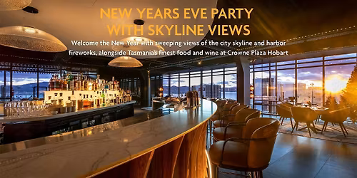 New Years Eve Party at Crowne Plaza Hobart