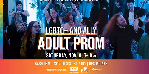 LGBTQ+ and Ally Adult Prom