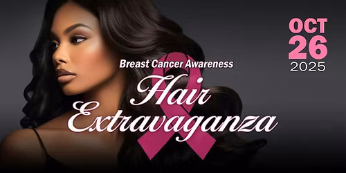 LaRan Breast Cancer Awareness Hair Extravaganza