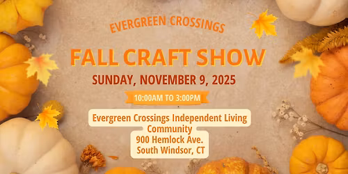 Evergreen Crossings 5th Annual Fall Craft Show