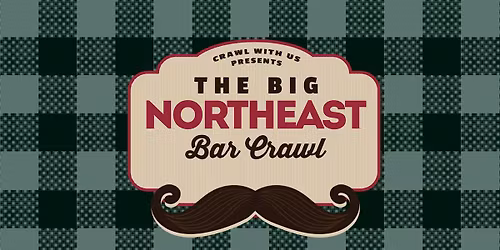 The 9th Annual Big Northeast Bar Crawl - Minneapolis