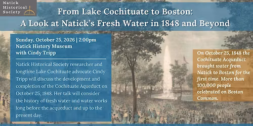From Lake Cochituate to Boston: A Look at Natick's Fresh Water