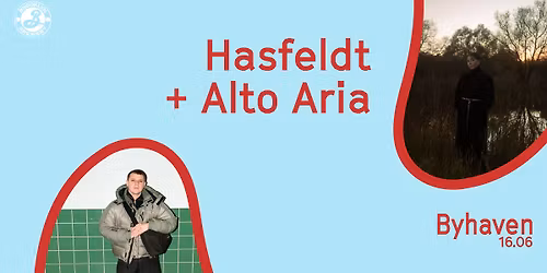 Hasfeldt + Alto Aria \/\/ Byhaven 
