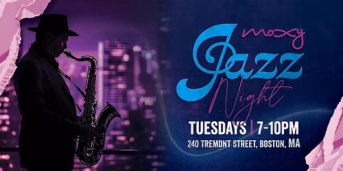 Moxy Jazz Night at Bar Moxy