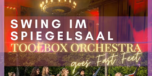 Swing im Spiegelsaal \u2013 Fast Feet mit Live Musik