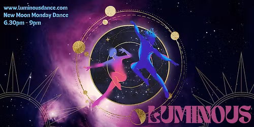 Luminous New Moon Monday Dance