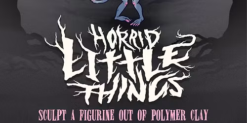 Horrid Little Things