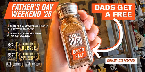 Father\u2019s Day Weekend at Slater\u2019s 50\/50: Dads Get Free Bacon Salt