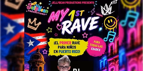 My 1st Rave 