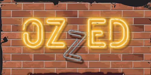 Ozzed: The Musical