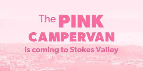 Pink Campervan in Stokes Valley | Get free breast health advice