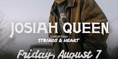 Josiah Queen & Strings and Heart
