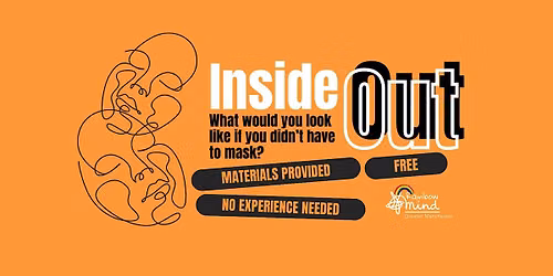 Inside Out: Mask Making Workshop