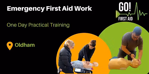 Emergency First Aid at Work - Oldham
