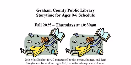 Storytime for Ages 0-6 at Graham County Public Library