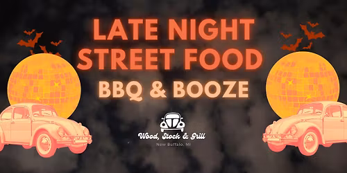 Late Night Street Food | BBQ & BOOZE