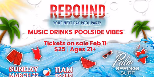 REBOUND, your next-day pool party
