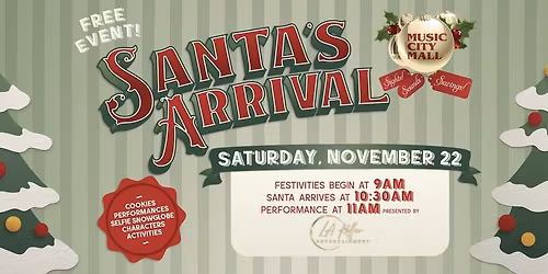 Santa Arrival