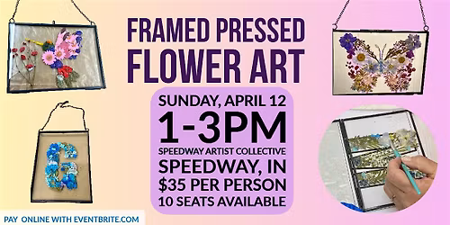 Framed Pressed Flower Art with Ella Cordial