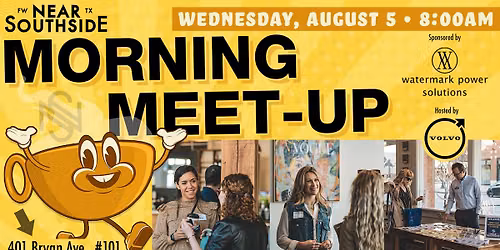 Volvo Autonomous Solutions hosts August 5 Near Southside Morning Meet-Up