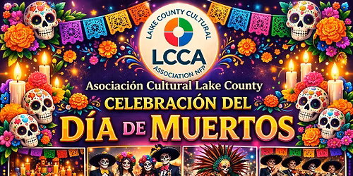 Day of the Dead Celebration\/ Celebraci\u00f3n Dia De Muertos 