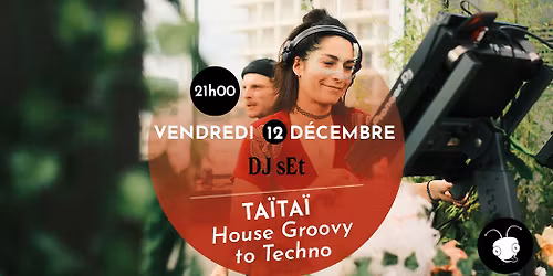 TA\u00cfTA\u00cf\u30fbDJ SET | Groovy House to Techno