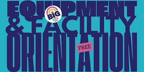 BIG New Member Orientation June 2026, all ages, FREE