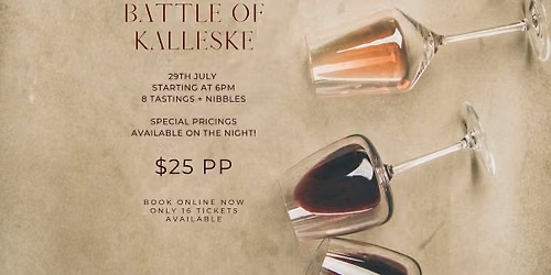 Battle of Kalleske - Wine Tasting