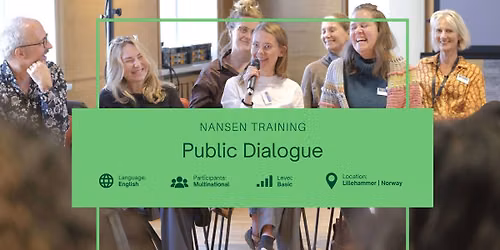 Public Dialogue | Five Day Nansen Training 