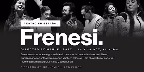 Frenesi \u2014 Muestra de Teatro Testimonial