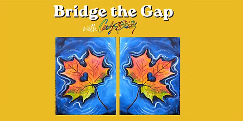 September Bridge the Gap with Carolyn Stich