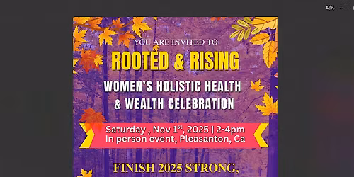 Rooted & Rising: Women\u2019s Holistic Health & Wealth Celebration