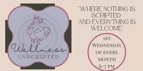 Wellness Unscripted