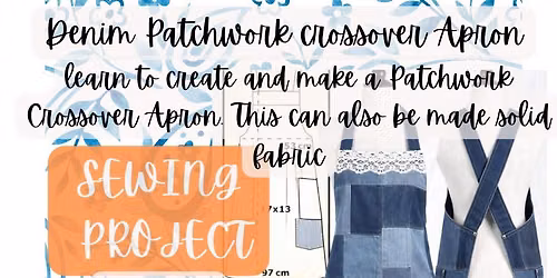 October Sew Projects - Denim Patchwork Crossover Apron
