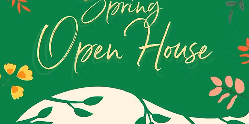 Spring Open House