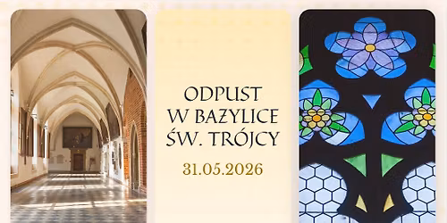 Odpust w Bazylice \u015bw. Tr\u00f3jcy