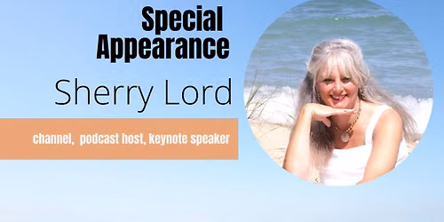 Special Appearance with Sherry Lord