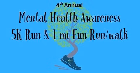 4th Annual Mental Health Awareness 5K & 1 mile Fun Run