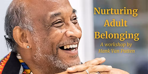 Nurturing Adult Belonging