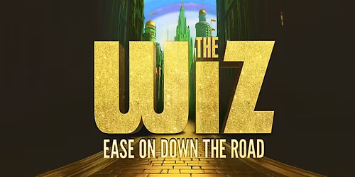 Trailblazers - The Wiz at Short North Stage