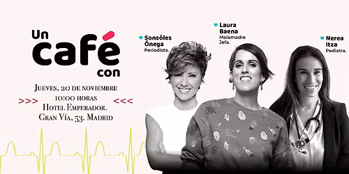 Un caf\u00e9 con Laura Baena y Sonsoles \u00d3nega