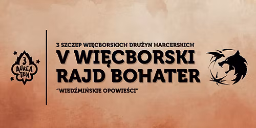 V Wi\u0119cborski Rajd Bohater "Wied\u017ami\u0144skie Opowie\u015bci"