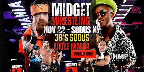 Little Mania Midget Wrestling \u2013 Sodus, NY \u2013 Nov 22, 2025 \u2013 Buy Now