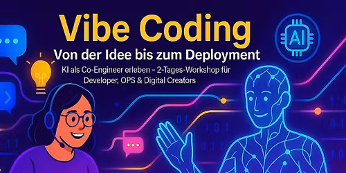 Vibe Coding \u2013 Von der Idee bis zum Deployment