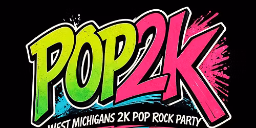 Pop2K at Eagles Grand Haven!